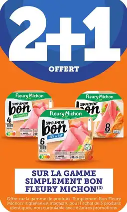 Maximarché Sur la gamme simplement bon fleury michon offre