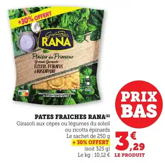 Maximarché Pates fraiches rana offre