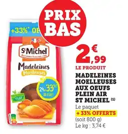 Maximarché Madeleines moelleuses aux oeufs plein air st michel offre