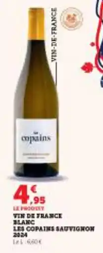 Super U Vin de france blanc les copains sauvignon 2024 offre