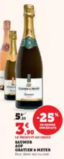 Super U Saumur aop gratien & meyer offre