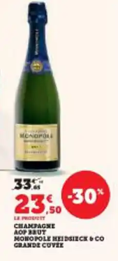 Super U Champagne aop brut monopole meidsieck & co grande cuvée offre