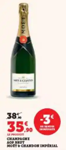 Super U Champagne aop brut molt & chandon imperial offre