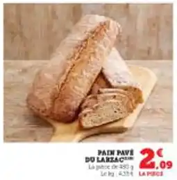 Super U Pain Pave Du Larlac offre