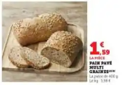 Super U Pain pave multi graines offre