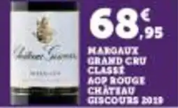 Super U Margaux grand cru classe aop rouge chateau giscours 2019 offre