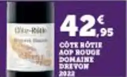 Super U Cote hotie Aop rouge domaine drevon 2023 offre