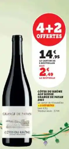 Super U Cotes du rhon aop rouge grange de payan 2023 offre