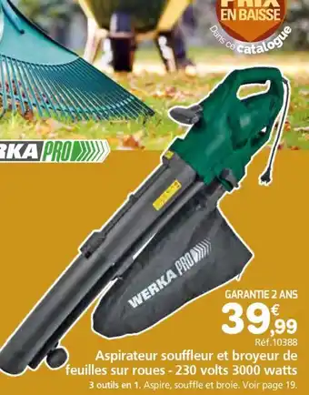 Provence Outillage WERKA PRO Aspirateur souffleur et broyeur de feuilles sur roues - 230 volts 3000 watts offre