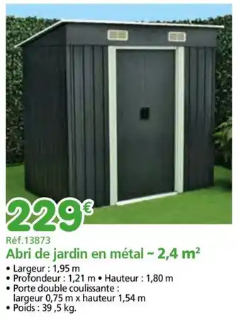 Provence Outillage Abri de jardin en métal ~ 2,4 m² offre