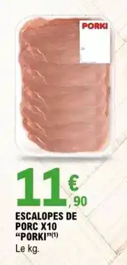 E.Leclerc Escalopes de porc x10 offre