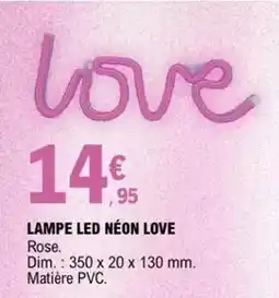 E.Leclerc Lampe led néon love offre