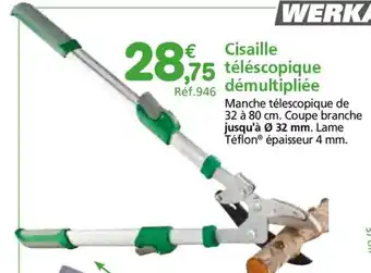 Provence Outillage WERKA PRO Cisaille téléscopique démultipliée offre