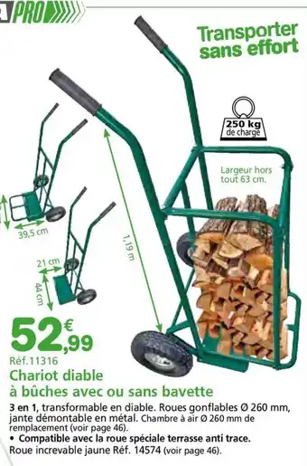 Provence Outillage WERKA PRO Chariot diable à bûches avec ou sans bavette offre