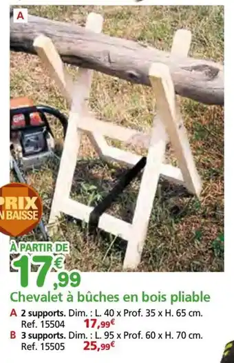 Provence Outillage Chevalet à bûches en bois pliable offre