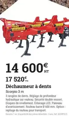 Espace emeraude Scorpio - déchaumeur à dents offre