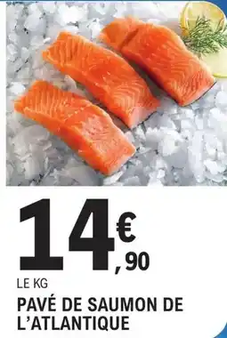 E.Leclerc Pavé de saumon de l'atlantique offre