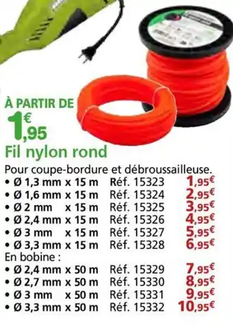 Provence Outillage WERKA PRO Fil nylon rond offre