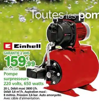 Provence Outillage EINHELL Pompe surpresseurs 220 volts, 650 watts offre