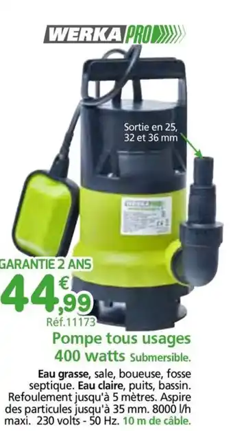 Provence Outillage WERKA PRO Pompe tous usages 400 watts Submersible. offre
