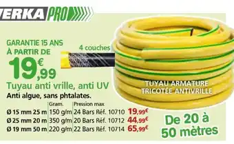 Provence Outillage WERKA PRO Tuyau anti vrille, anti UV offre