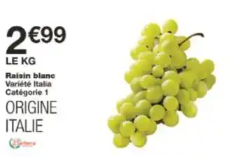 Monop' Raisin blanc offre
