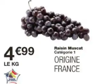 Monop' Raisin Muscat offre