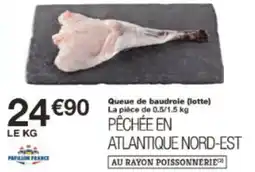 Monop' Queue de baudrole lotte offre
