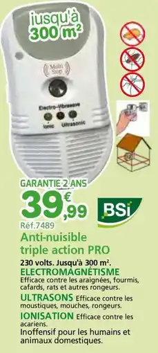 Provence Outillage Anti-nuisible triple action PRO offre