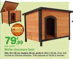 Provence Outillage Niche structure bois offre