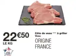 Monop' Côte de veau à griller offre