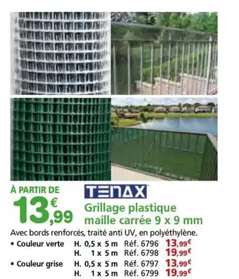Provence Outillage TENAX Grillage plastique ,99 maille carrée 9 x 9 mm offre
