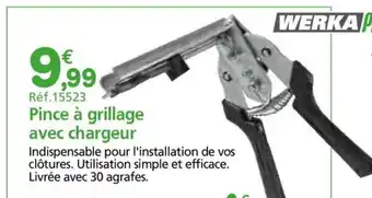 Provence Outillage WERKA PRO Pince à grillage avec chargeur offre