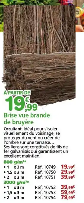 Provence Outillage Brise vue brande de bruyère offre