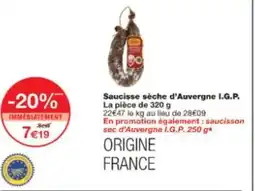 Monop' Saucisse sèche d'auvergne i.g.p. offre
