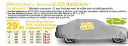 Provence Outillage Housse de protection luxe doublée véhicule offre