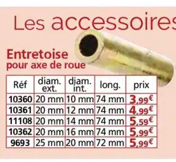Provence Outillage Entretoise pour axe de roue offre