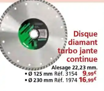 Provence Outillage Disque diamant turbo jante continue offre
