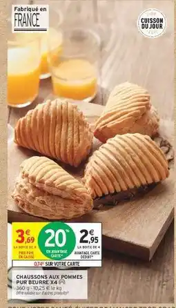 Intermarché Chaussons aux pommes pur beurre x4 offre