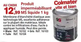 Provence Outillage Produit Colmater MS liquide offre