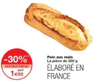 Monop' Pain aux maïs offre