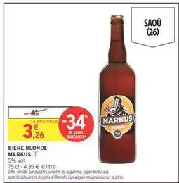 Intermarché BIÈRE BLONDE MARKUS offre