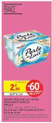 Intermarché Yaourt Perle de Lait Offre Découverte Vanille Yoplait offre
