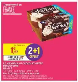 Intermarché LE VIENNOIS AU CHOCOLAT OFFRE DÉCOUVERTE offre