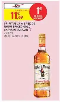 Intermarché SPIRITUEUX À BASE DE RHUM SPICED GOLD CAPTAIN MORGAN offre