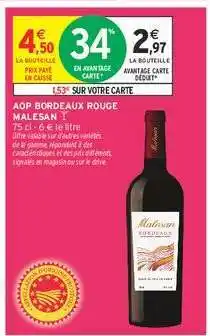 Intermarché AOP Bordeaux Rouge 'Malesan' offre