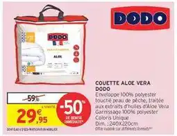 Intermarché COUETTE ALOE VERA DODO offre