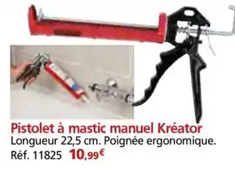 Provence Outillage Pistolet à mastic manuel Kreator offre