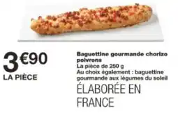 Monop' Baguettine gourmande chorizo poivrons offre