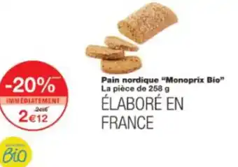 Monop' Pain nordique Monoprix Bio offre